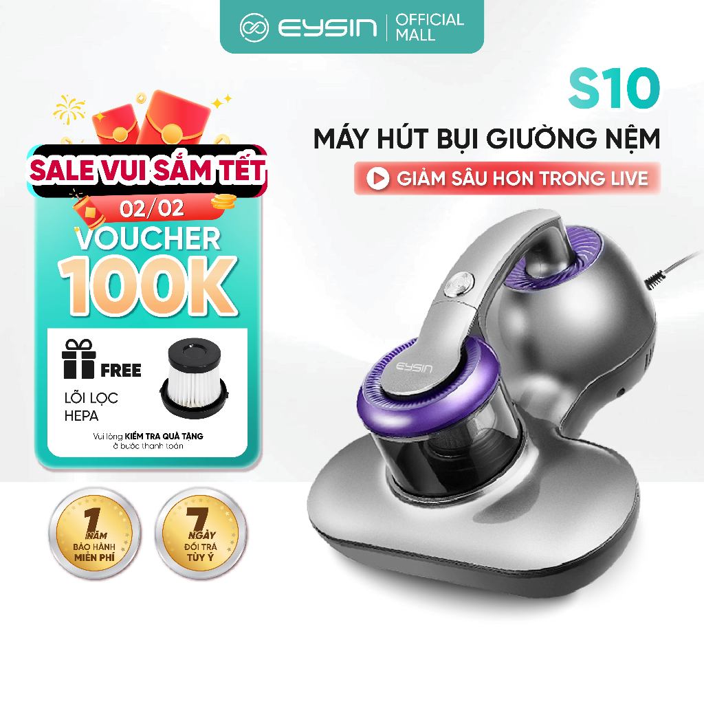 Máy hút bụi giường nệm EYSIN S10 Lực hút mạnh 15000pa Công suất 300W Đèn UV diệt khuẩn Lõi lọc HEPA