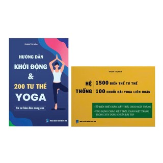 Combo sách: Hướng dẫn khởi động và 200 tư thế yoga + Hệ thống 1500 biến thể & 100 chuỗi yoga liên hoàn