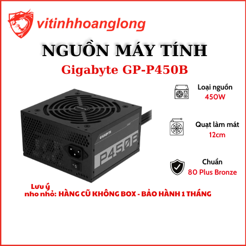 Nguồn Gigabyte GP-P450B 450W 80 Plus Bronze Cũ -  Bảo hành 1 tháng
