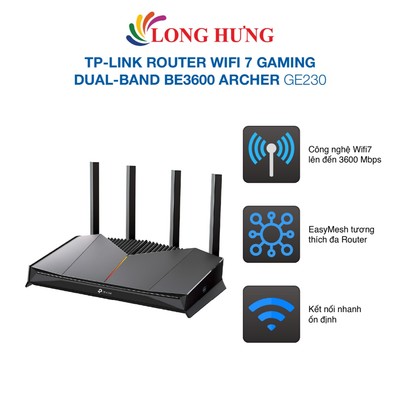 Thiết bị định tuyến mạng không dây TP-Link Router Wifi 7 Gaming Dual-Band BE3600 Archer GE230 - Hàng chính hãng