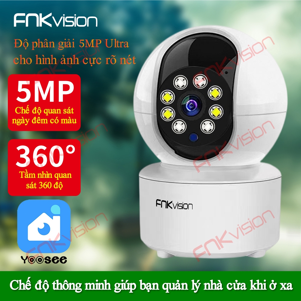 Camera Wifi Fnkvision siêu nét YOOSEE 5MP 360° đàm thoại 2 chiều, - quan sát toàn cảnh