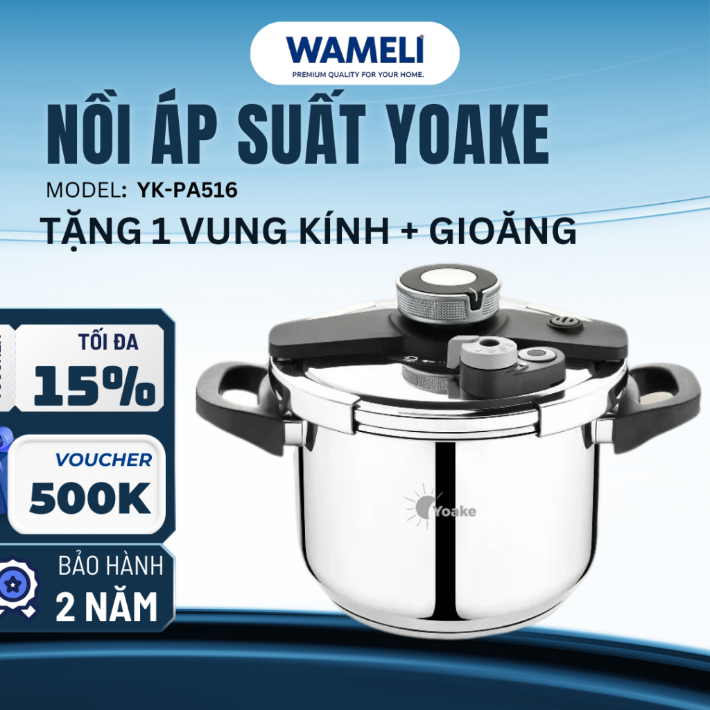 Nồi áp suất inox 304 YOAKE YK-PA516 6L 8L Nấu nhanh hầm nhừ giữ trọn dưỡng chất dùng mọi loại bếp