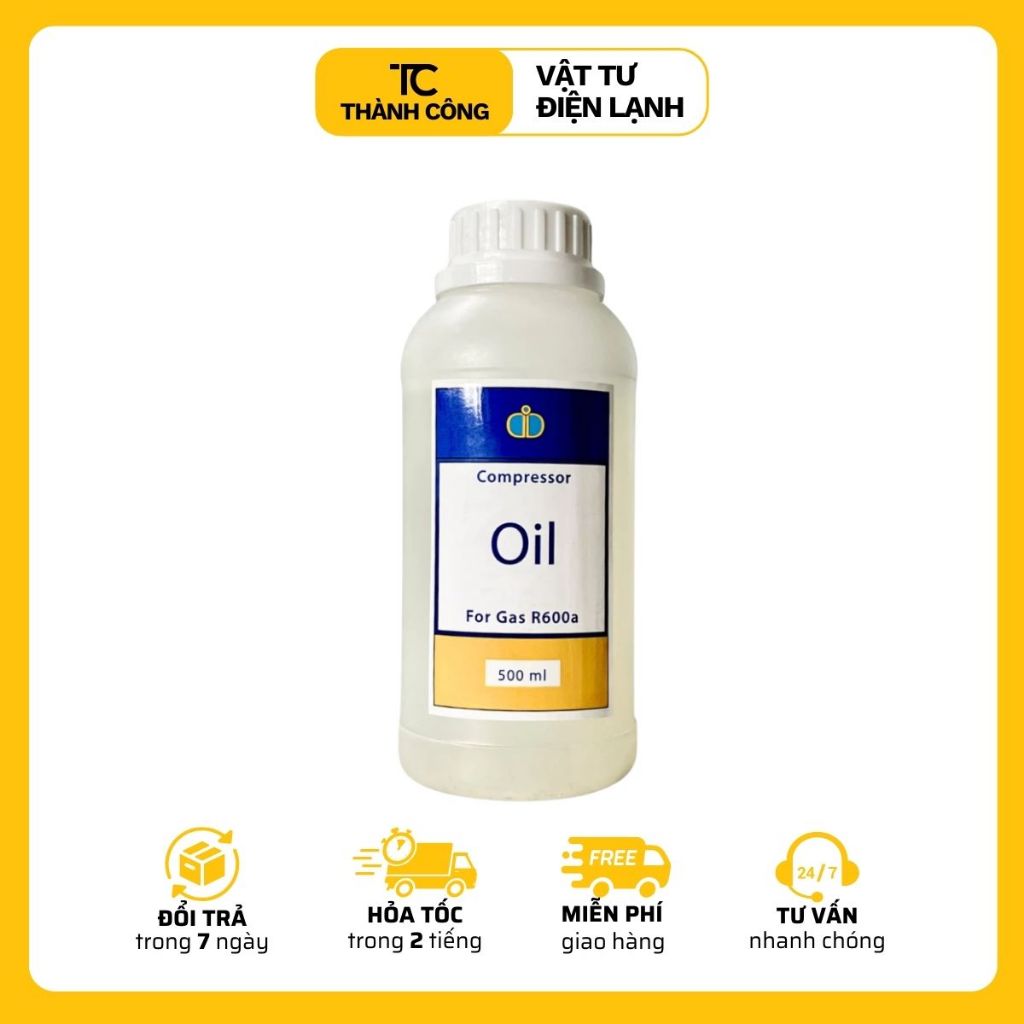 Nhớt Tủ Lạnh Gas R600A 500ml – Dầu Block Tủ Lạnh R600A – Dầu Lạnh Cho Tủ Đông