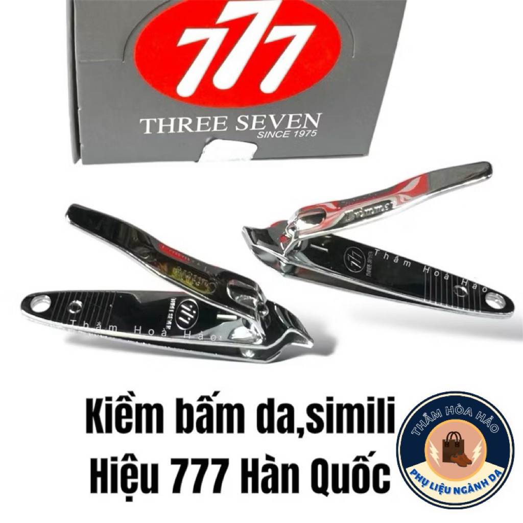 Kìm bấm, cắt tỉa ,biên da, simili cao cấp Hàn Quốc THREE SEVEN (777) Lưỡi sắc bén, không gỉ