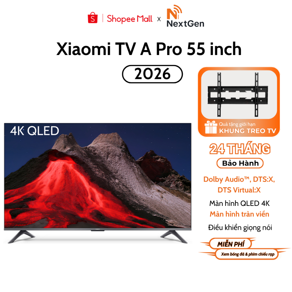 Tivi XIAOMI A Pro 55 INCH 4K QLED 2026 bản Quốc Tế - Bảo hành chính hãng 2 năm tại nhà
