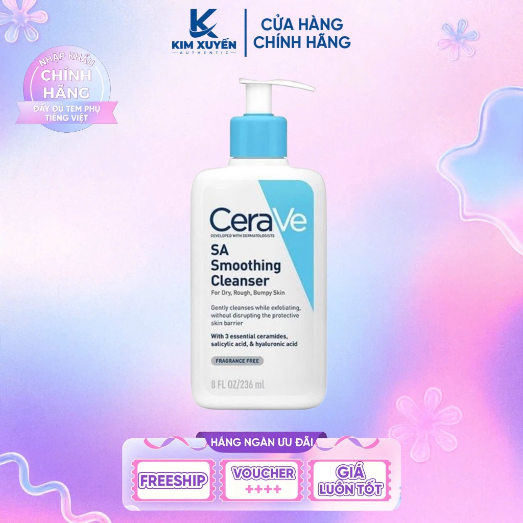 (SA SMOOTHING) Sữa rửa mặt Cerave Sa Smoothing Cleanser 236ML - Làm sạch và tẩy da chết nhẹ dịu