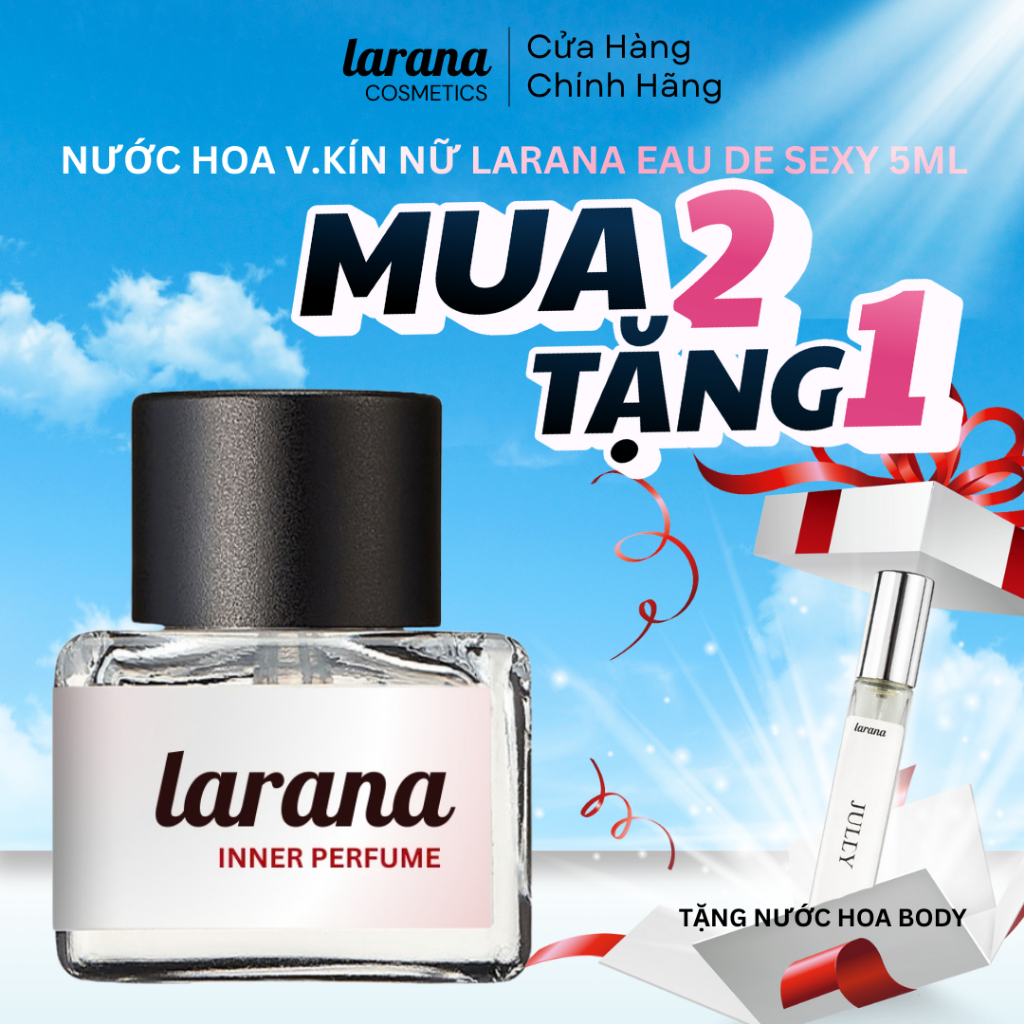 Nước hoa vùng kín Larana Inner Perfume bản Eau De Sexy (best seller) hương thơm lâu lôi cuốn quyến r