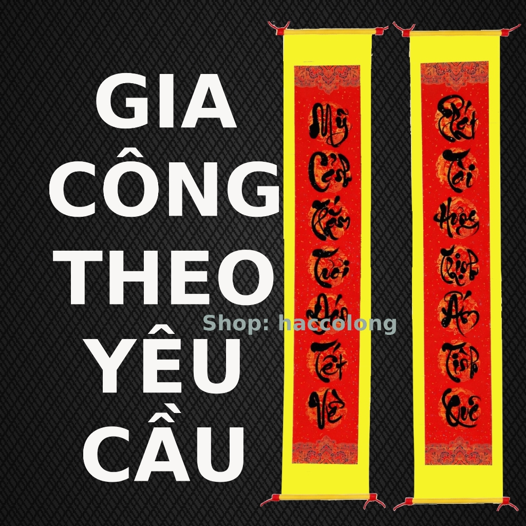 Gia công theo yêu cầu ÔNG ĐỒ VIẾT TAY liễn GIẤY thư pháp kích thước và nội dung do khách lựa chọn