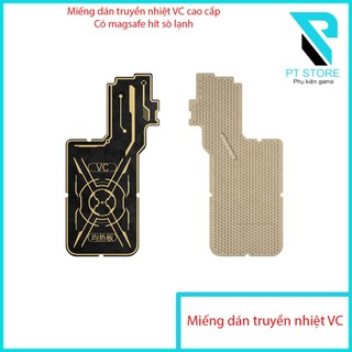 Miếng dán truyền nhiệt VC sử dụng chung với quạt sò lạnh - Tản nhiệt buồng hơi tản cực kì nhanh - Hỗ trợ Magsafe