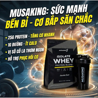 Bột Dinh Duỡng Whey Isolate Musaking 500g+Quà  Tặng