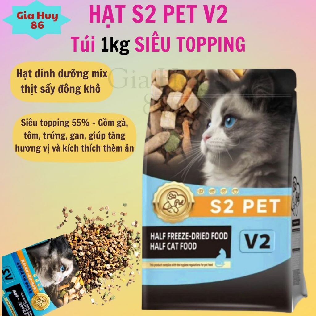 Hạt cho mèo S2pet V2 túi 1kg gồm các hiệu V1,V2,V3 và Hicat, dinh dưỡng đầy đủ cho mọi mọi lứa tuổi