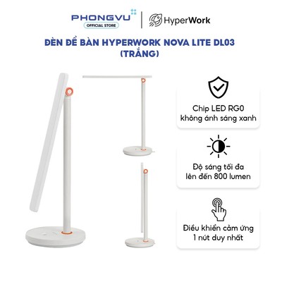 Đèn để bàn HyperWork Nova Lite DL03 - Trắng - CRI 90 Ra - Chống ánh sáng xanh - Bảo hành 12 tháng