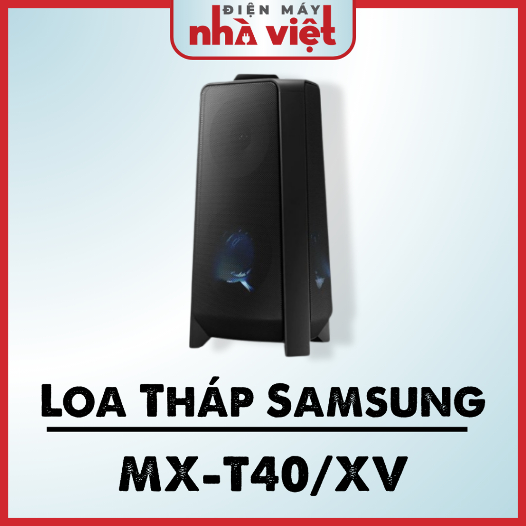 Loa Tháp Samsung [ MX-T40/XV ]