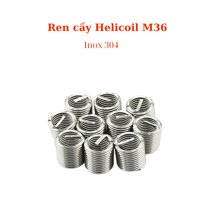 [2pcs, 4pcs] REN CẤY HELICOIL M36, lò xo inox 304, ren giả M36, Ren lò xo M36, bước ren 4.0