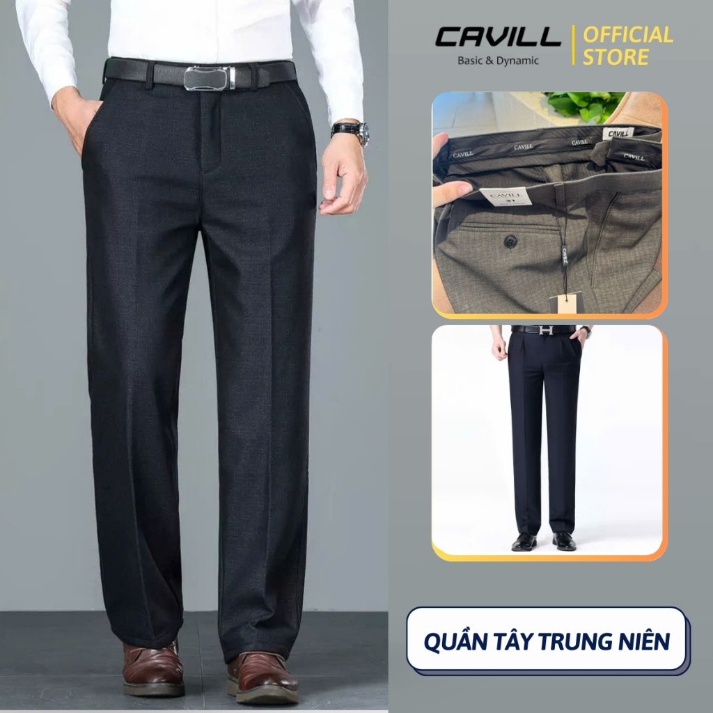 Quần Tây Nam Trung Niên CAVILL. Chất Vải Cao Cấp - Mềm - Dày Dặn - Chống Nhăn - Không Bai Xù. Form S