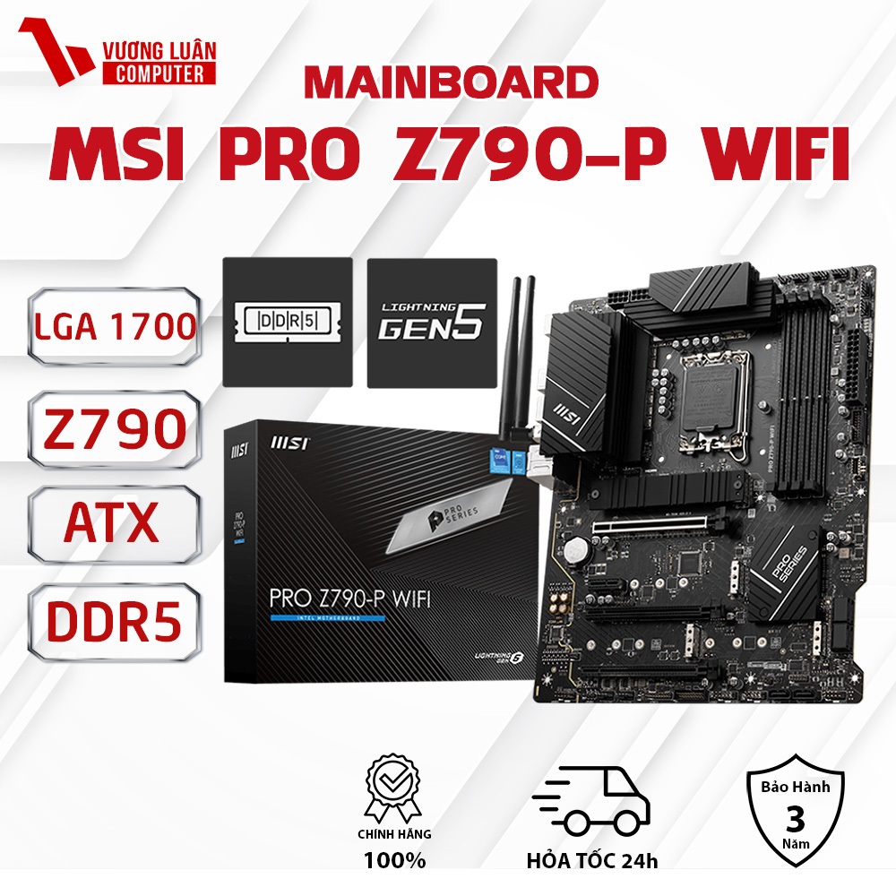 Main máy tính MSI PRO Z790-P WIFI D5 Chính Hãng FULLVAT