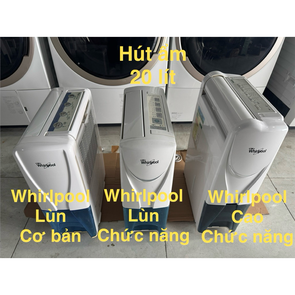 MÁY HÚT ẨM VÀ SẤY QUẦN ÁO Whirlpool THƯƠNG HIỆU MỸ 220V
