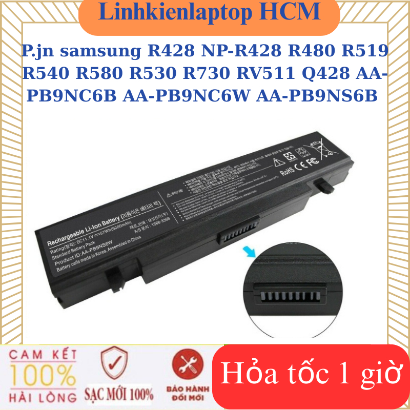 Sạc Pin samsung R428 NP-R428 R480 R519 R540 R580 R530 R730 RV511 Q428 AA-PB9NC6B AA-PB9NC6W AA-PB9NS