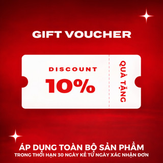 [ Không Cần Giữ Phiếu ] Phiếu Voucher 10% Tri Ân Đơn Sau Cho Khách Mua Lại