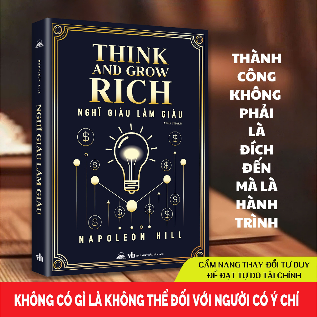 Sách - Nghĩ Giàu Làm Giàu - Think And Grow Rich - Napoleon Hill