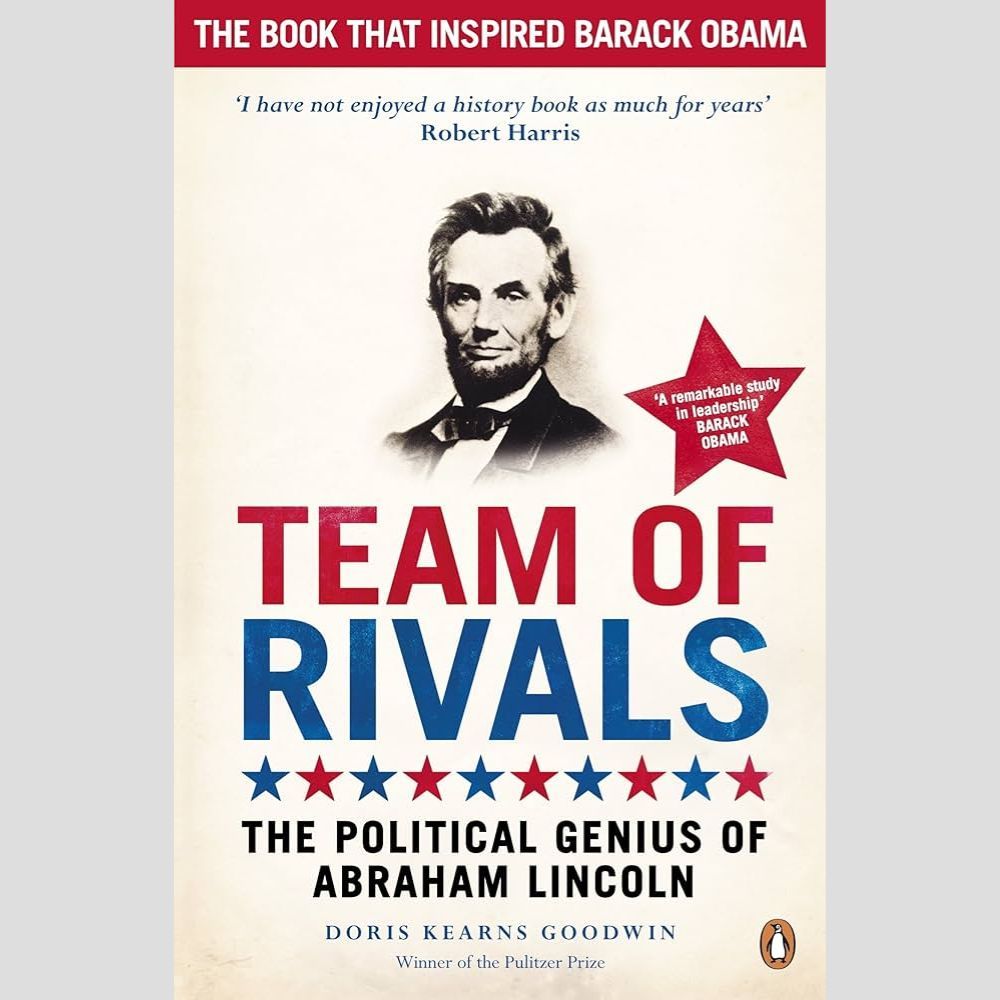 Sách tiếng Anh - Team of Rivals : The Political Genius of Abraham Lincoln