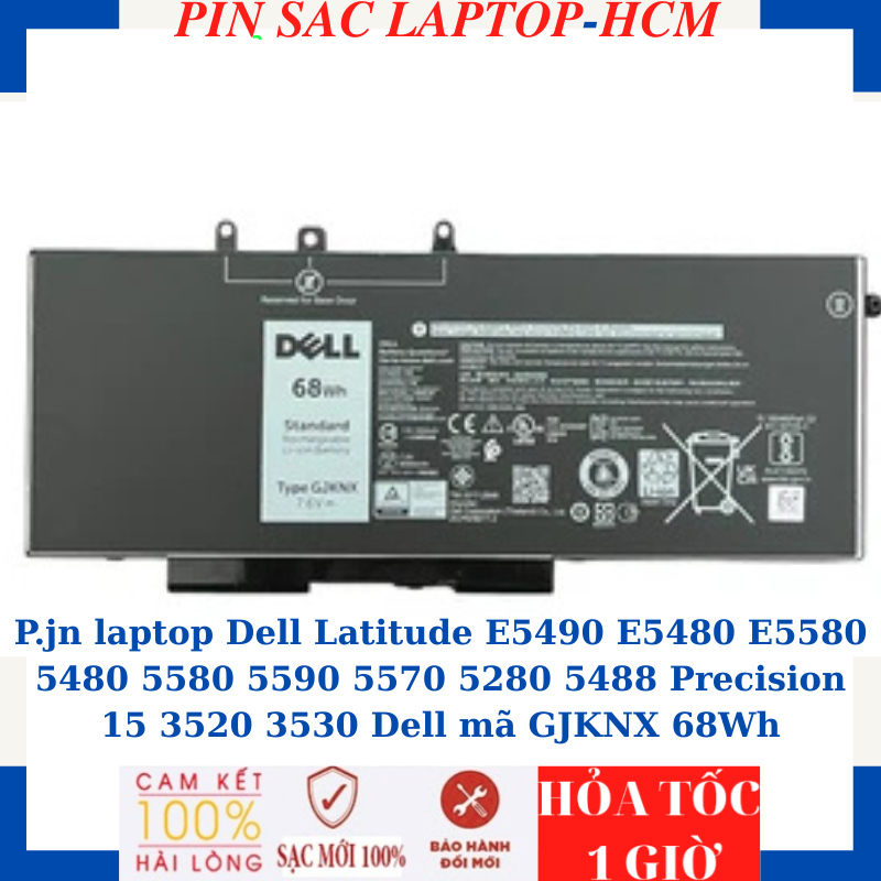 Sạc Pin Laptop Dell Latitude E5490 E5480 E5580 5480 5580 5590 5570 5280 5488 Precision 15 3520 3530 