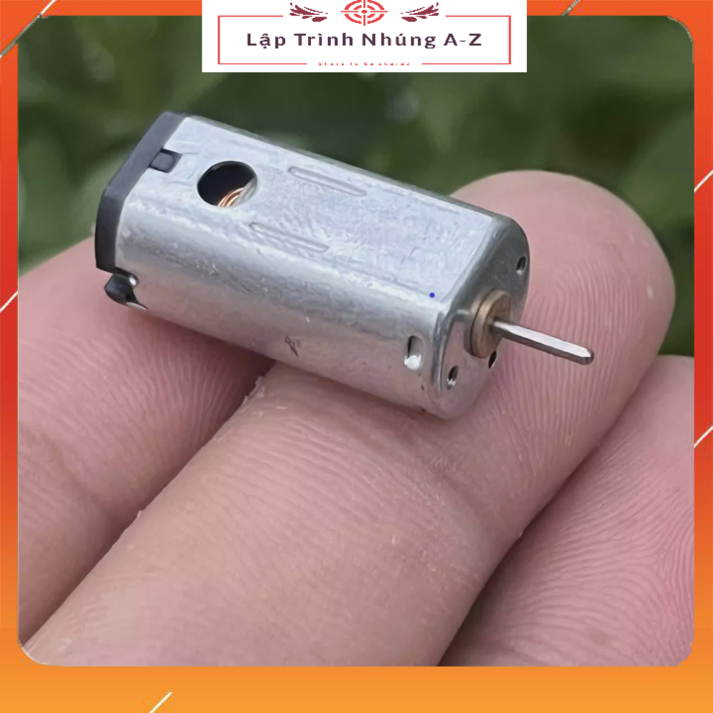 [Lập Trình Nhúng A-Z][G123] Động Cơ Tốc Độ Cao N30 3.7V