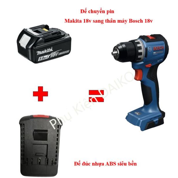 Đế chuyển pin MAKITA  18V sang thân máy Bosch 18v