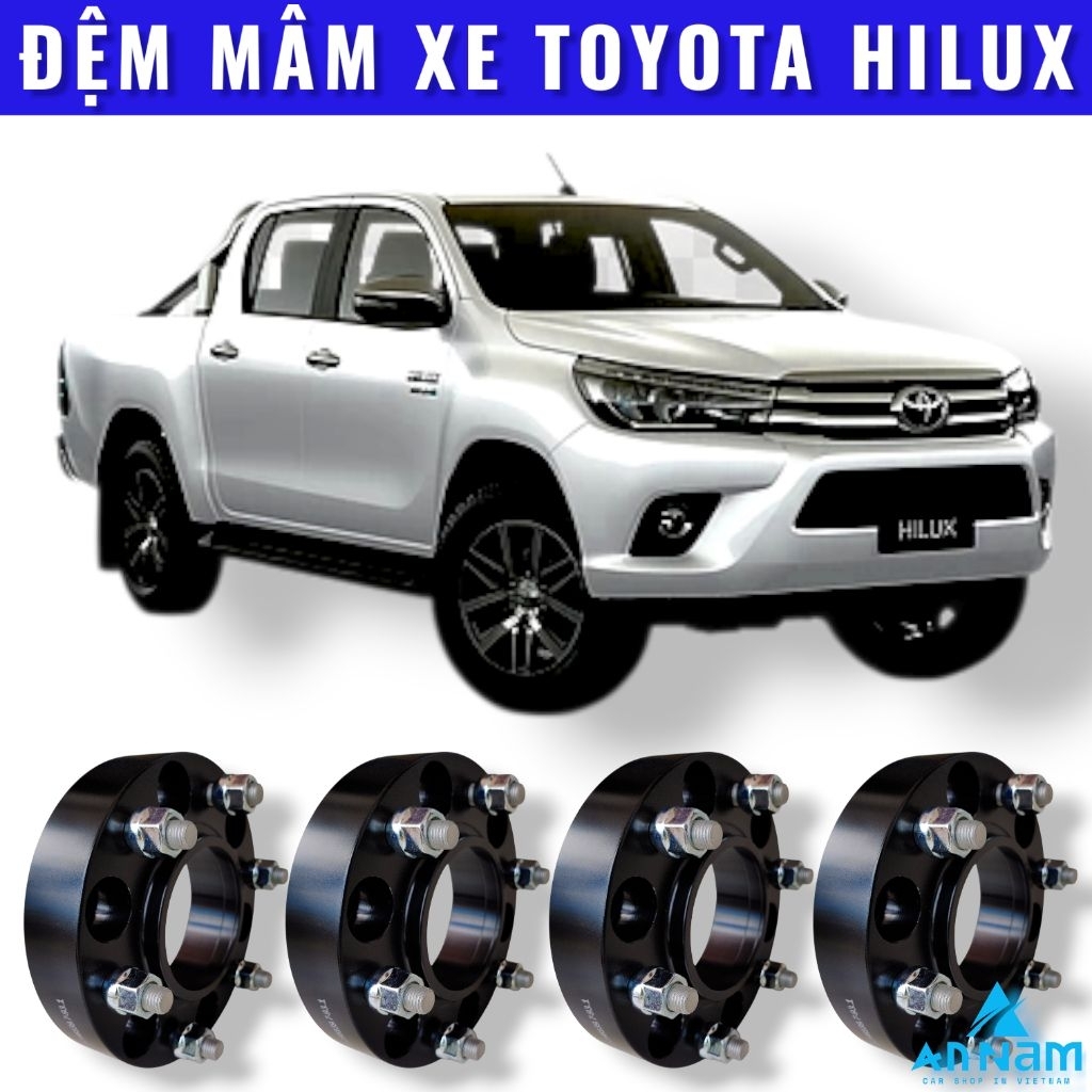 Wheel Spacer Đệm Mâm Toyota Hilux Các Đời Đẹp