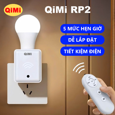Đui Đèn E27 Điều Khiển QiMi RP2 - Hẹn Giờ Tắt Thông Minh, Nhỏ Gọn, Dễ Dùng, Tiện Lợi Trong Gia Đình