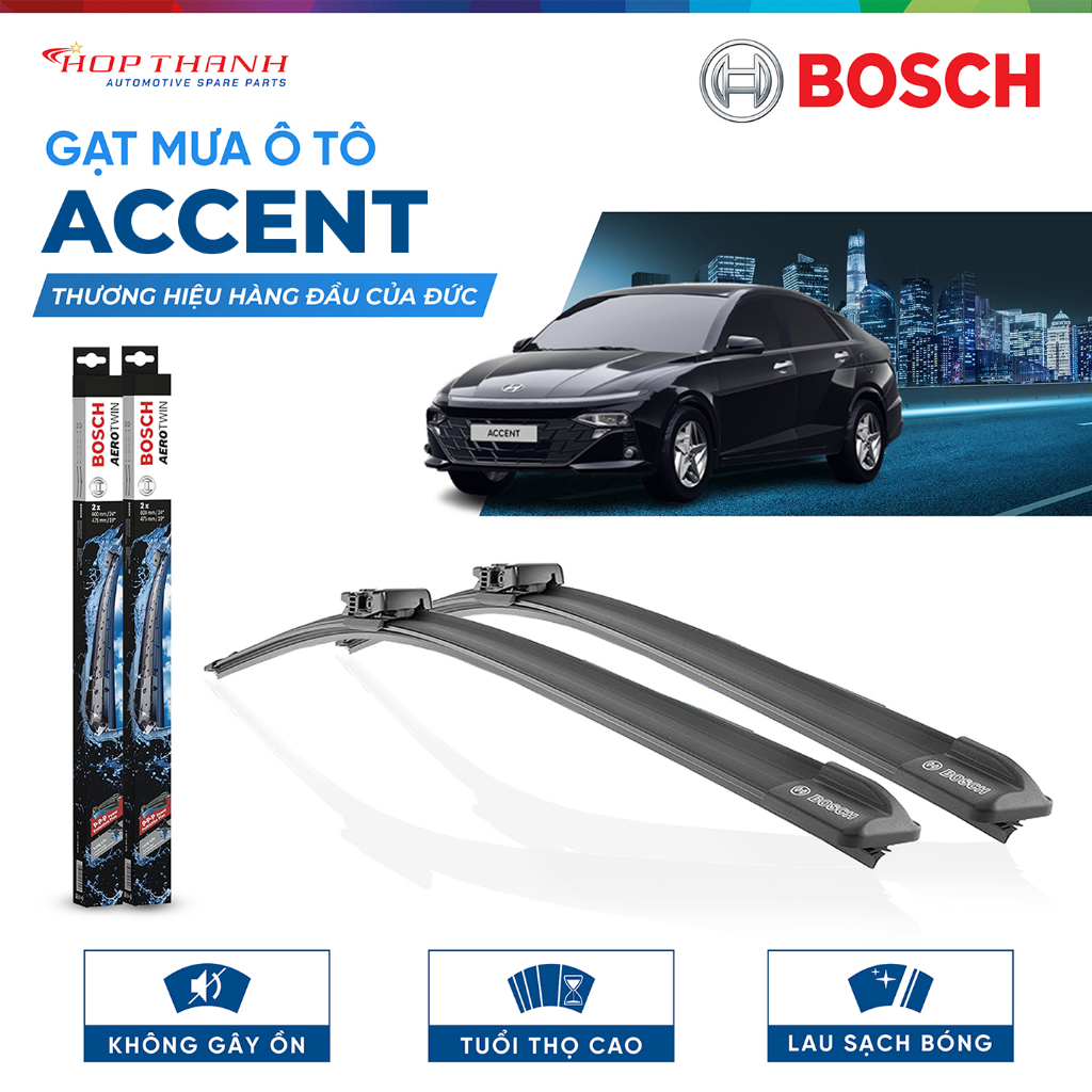 Gạt mưa xe HYUNDAI ACCENT hàng Bosch chính hãng (Giá 1 cặp)