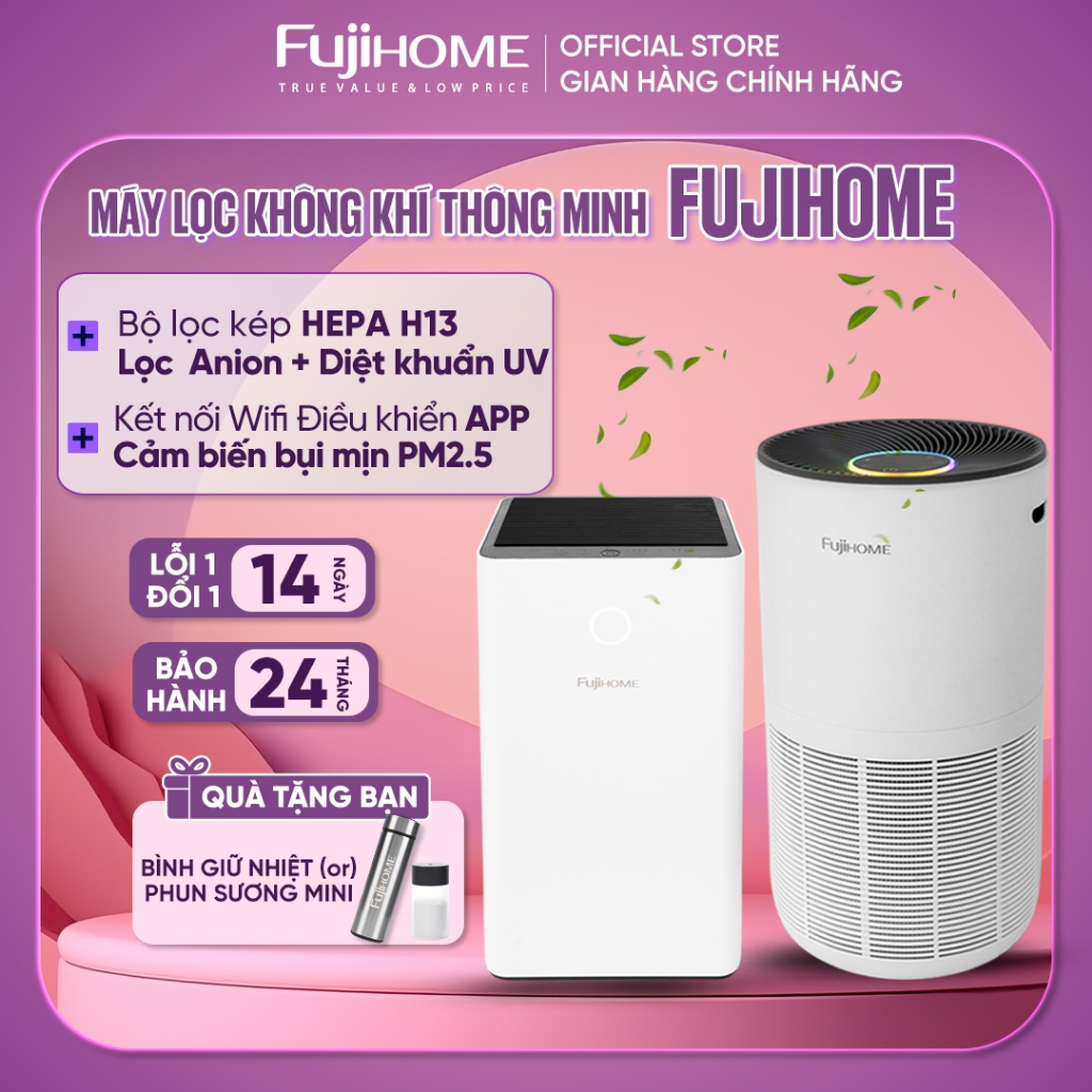 Máy lọc không khí HEPA H13 lọc bụi mịn PM2.5 diệt khuẩn UV FUJIHOME khử mùi lọc lông thú kết nối Wifi thông minh