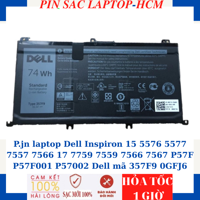 Sạc Pin laptop Dell Inspiron 15 5576 5577 7557 7566 17 7759 7559 7566 7567 P57F P57F001 P57002 Dell 