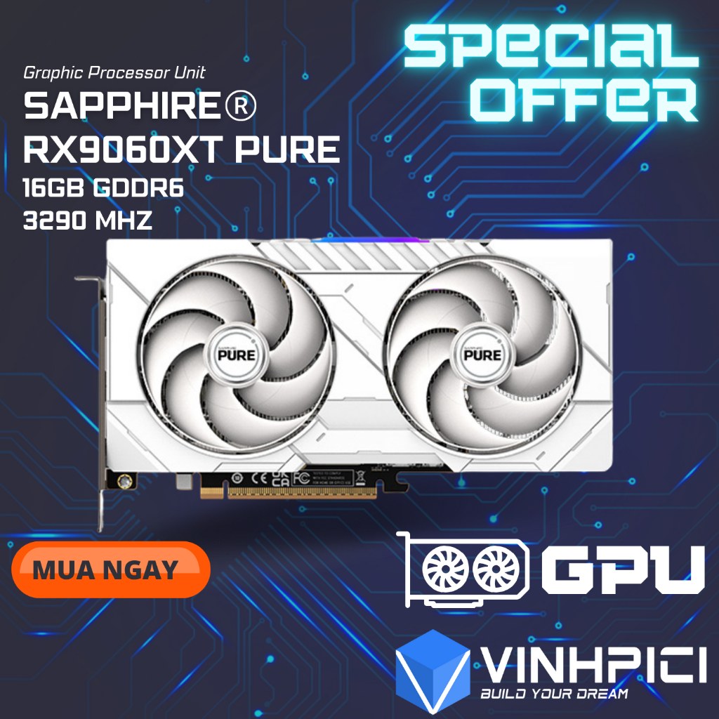 Card màn hình AMD SAPPHIRE RX 9060XT 16GB PURE