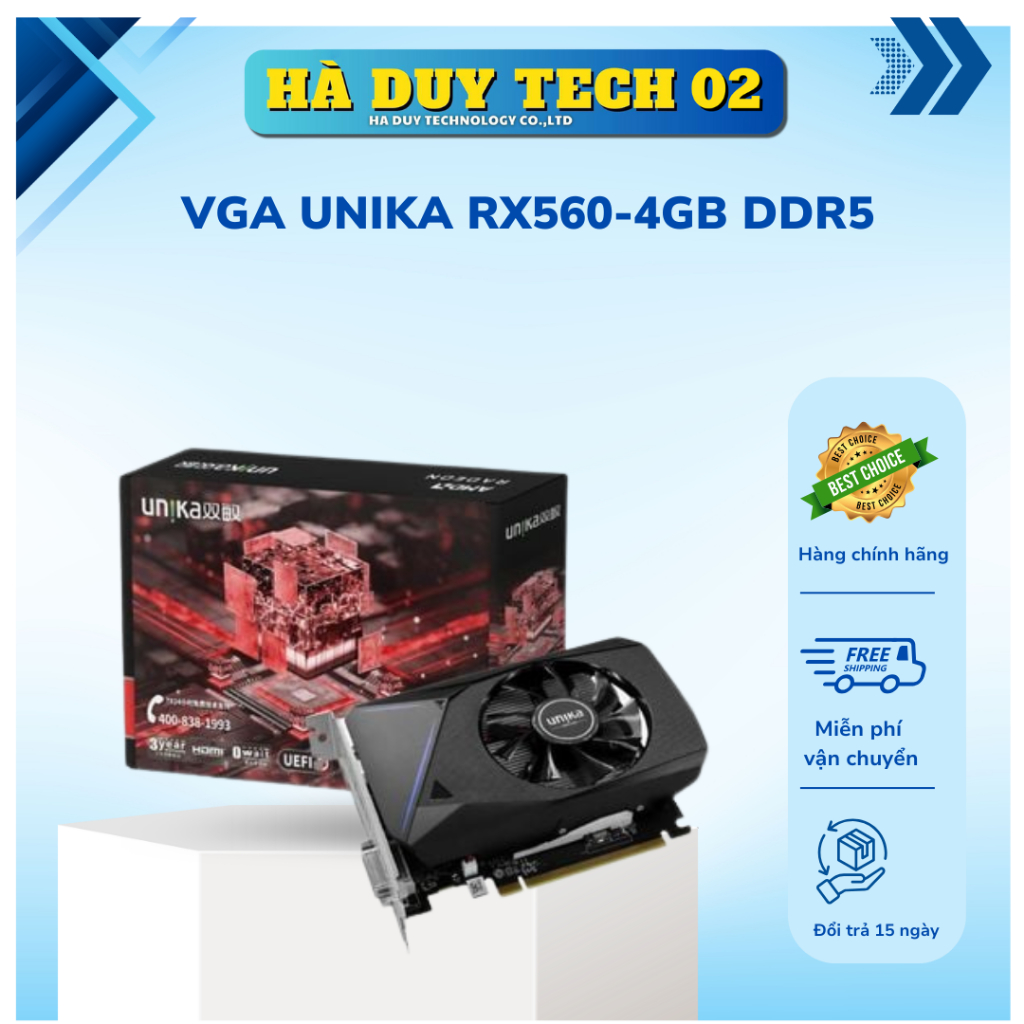 VGA UNIKA RX560-4GB DDR5 - Chính Hãng - Bảo Hành 36T - Ha Duy Tech