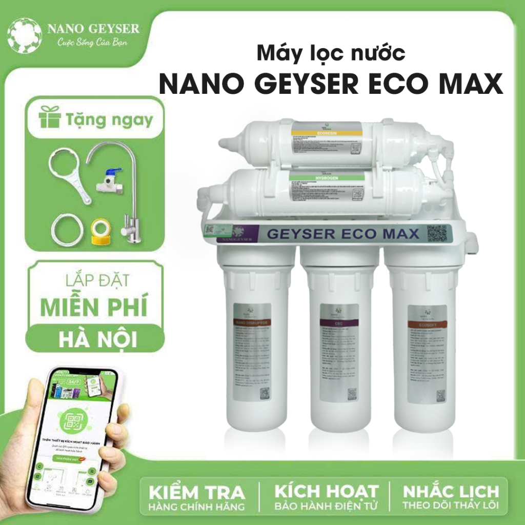 Máy lọc nước uống trực tiếp Nano Geyser ECO MAX 7 Cấp, Công nghệ lọc & diệt khuẩn kép, Không dùng điện