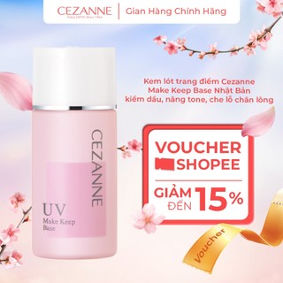 Kem lót kiềm dầu, nâng tone, che lỗ chân lông Cezanne Make Keep Base Nhật Bản 30ml