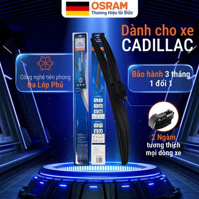 Cặp gạt mưa OSRAM 3 khúc đa năng cho xe CADILLAC, 3 tỷ hạt NANO, cao su NSBCR, lớp phủ NGMPT - Siêu mượt, Siêu bền chuẩn