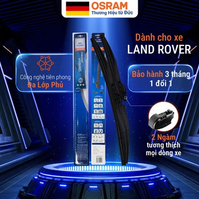 Cặp gạt mưa OSRAM 3 khúc đa năng xe LAND ROVER, 3 tỷ hạt NANO, cao su NSBCR, lớp phủ NGMPT - siêu mượt, bền chuẩn Đức