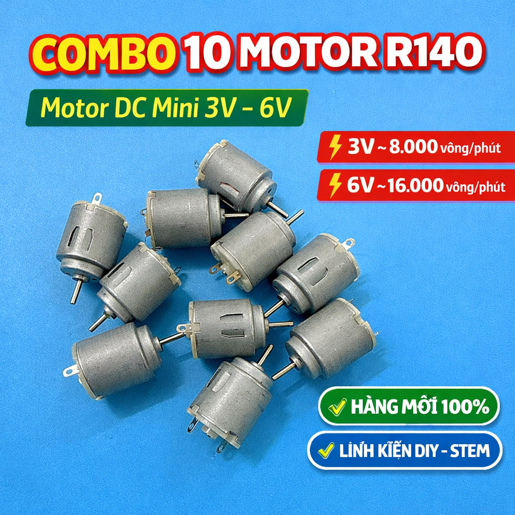Combo 10 Motor DC R140 3V–6V | Motor mini tốc độ cao | Linh kiện lắp ráp – đồ chơi – DIY