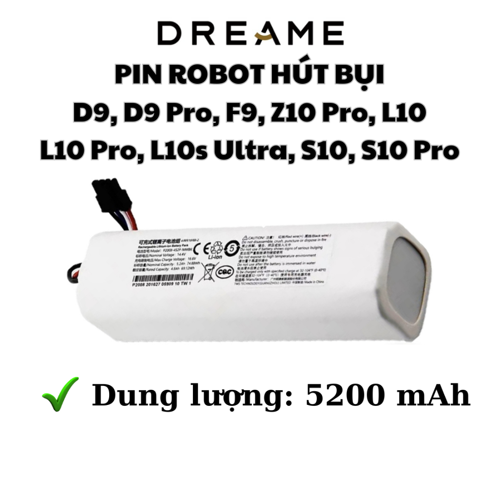 PIN ROBOT HÚT BỤI DREAME D10 PLUS, L10S, L10 PRO, W10. D9 PRO, F9 PLUS, L10 ULTRA, Z10pro