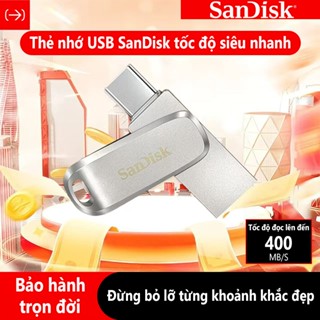 USB 3.2 Sandisk Ultra Dual Drive Luxe 32GB - 64GB - 128GB - 256GB - 512GB 400MB/s OTG Type-C