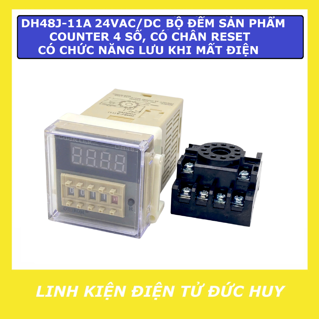 DH48J-11A 220V/24v bộ đếm sản phẩm counter 4 số, có chân reset, có chức năng lưu khi mất điện