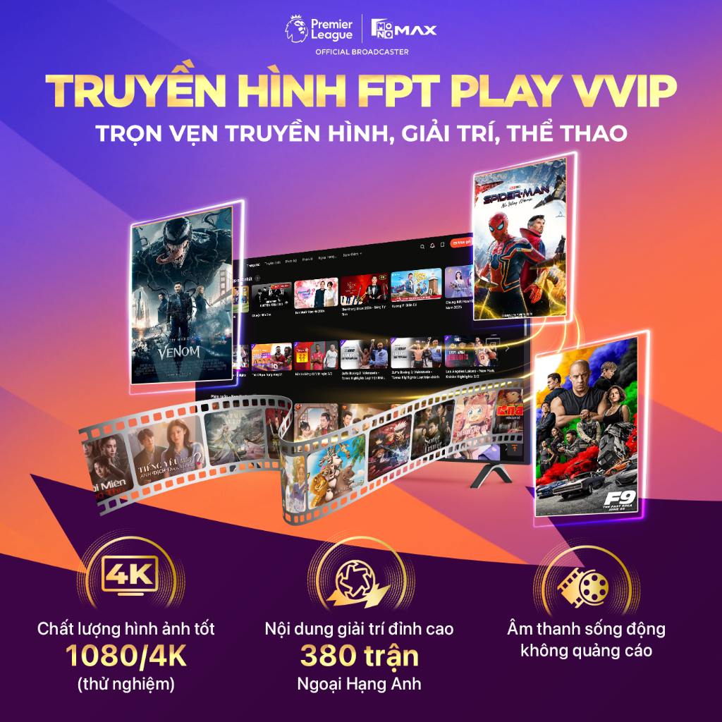 Truyền hình FPT Play VVIP - Key mua mới (gia hạn) - Xem trọn Ngoại Hạng Anh, Truyền Hình, Giải Trí không giới hạn
