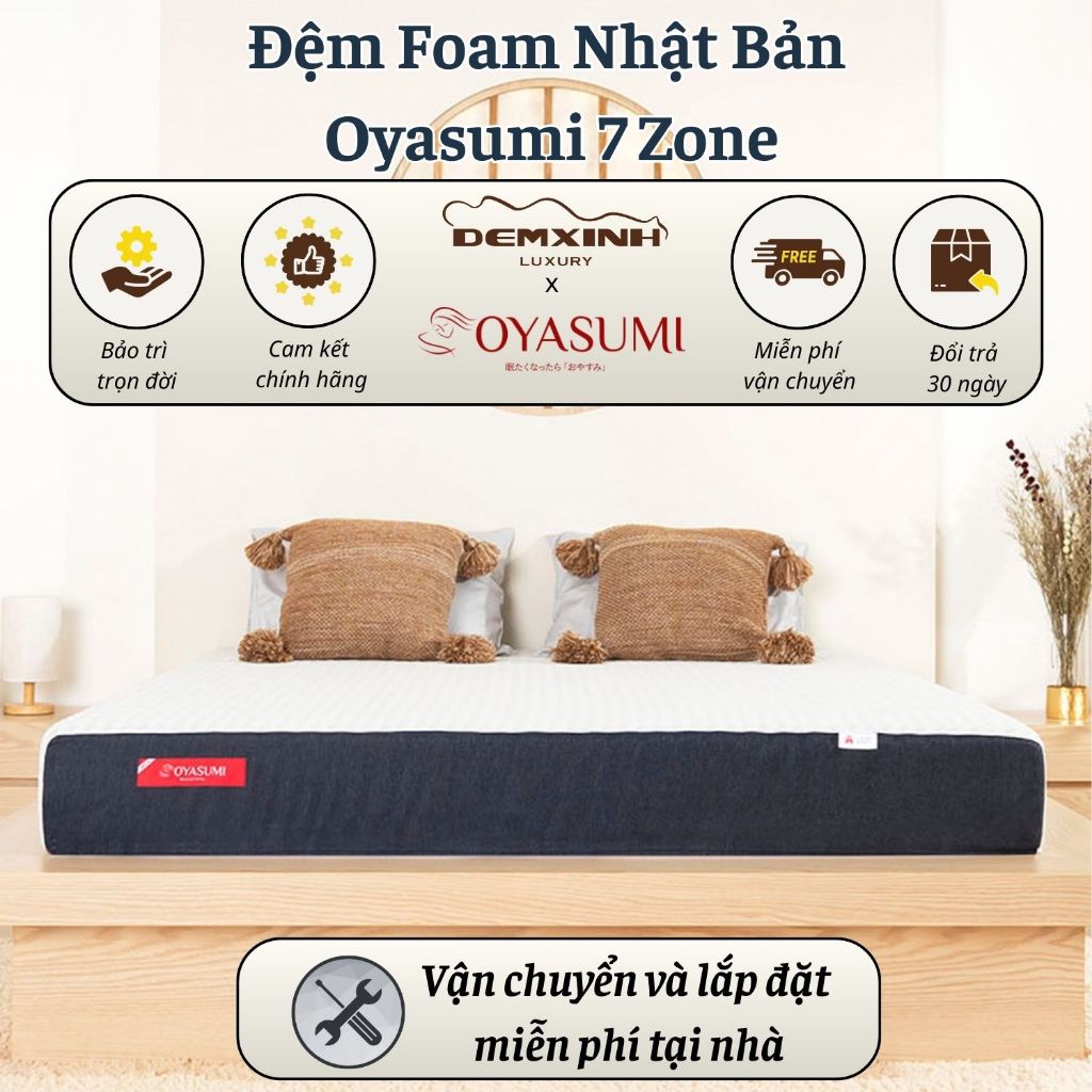Đệm Foam Nhật Bản Oyasumi 7 Zone - Nâng Đỡ Tối Ưu 7 Vùng Cơ Thể