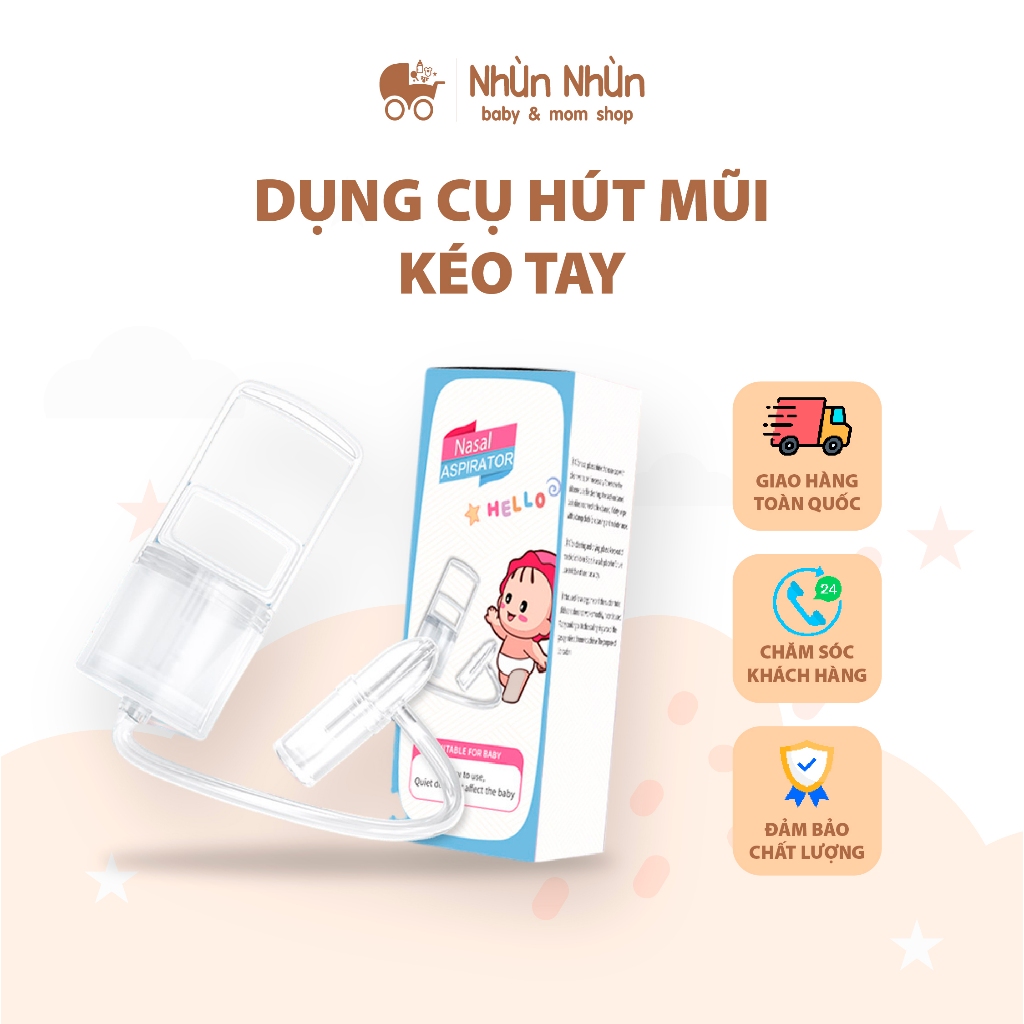 (Nhùn Nhùn) Dụng Cụ Hút Mũi Nasal Kéo Tay Thế Hệ Mới, Chất Liệu Nhựa Nguyên Sinh, Lực Hút Mạnh An Toàn Cho Bé