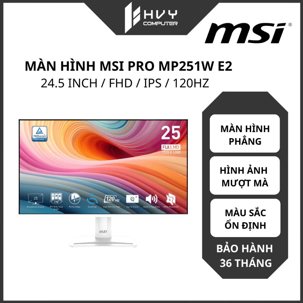 Màn hình MSI PRO MP251W E2 24.5 INCH/FHD/IPS/120HZ | Phù hợp học tập, văn phòng - Hàng Chính Hãng
