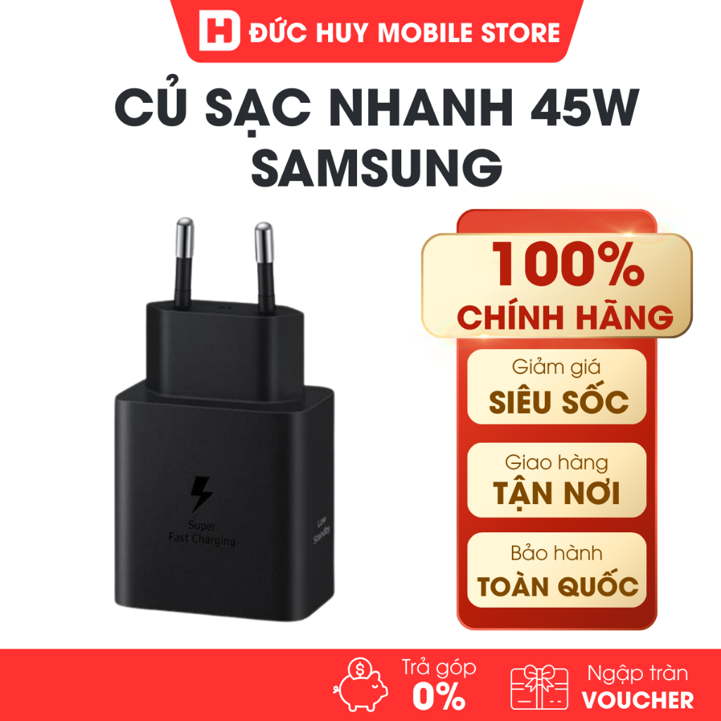 Củ sạc nhanh 45W Samsung Chính Hãng
