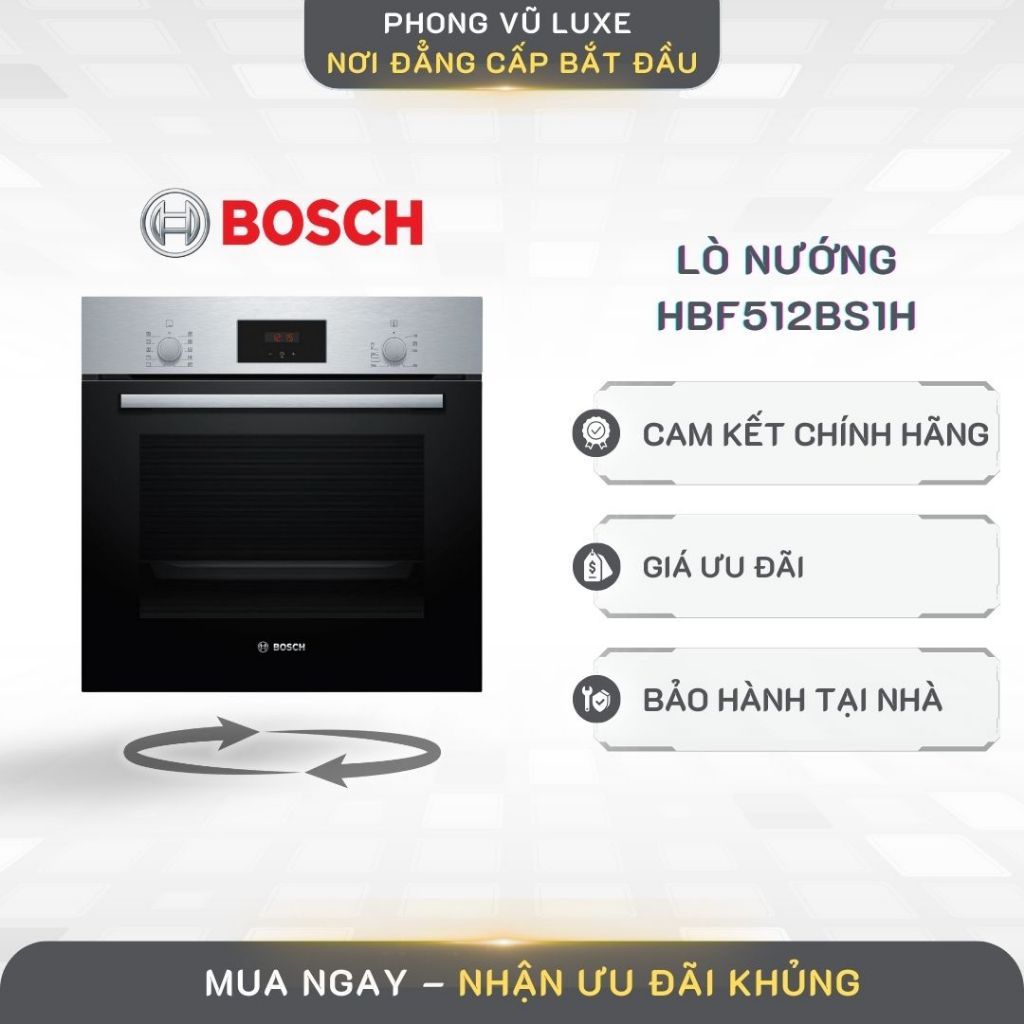 Lò Nướng Âm Tủ Bosch HBF512BS1H Series 5 – 66L, 7 Chức Năng Nướng, Gia Nhiệt Nhanh