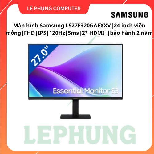 Màn hình Samsung S3 S32GF VIỀN MỎNG | LS27F320GAEXXV | .27" FHD | IPS | 5ms | 120Hz | 2* HDMI | Bảo 